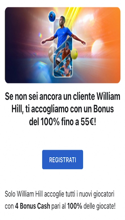 promo benvenuto William Hill