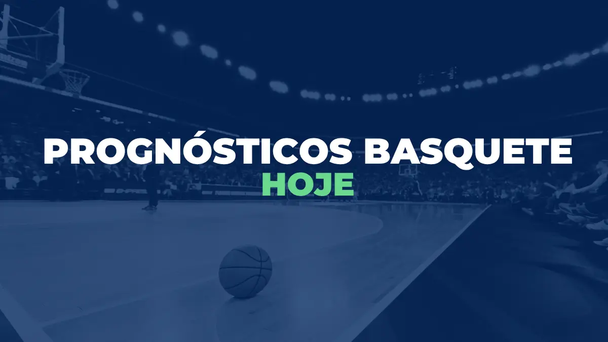 'Prognóstico Basquete Hoje'