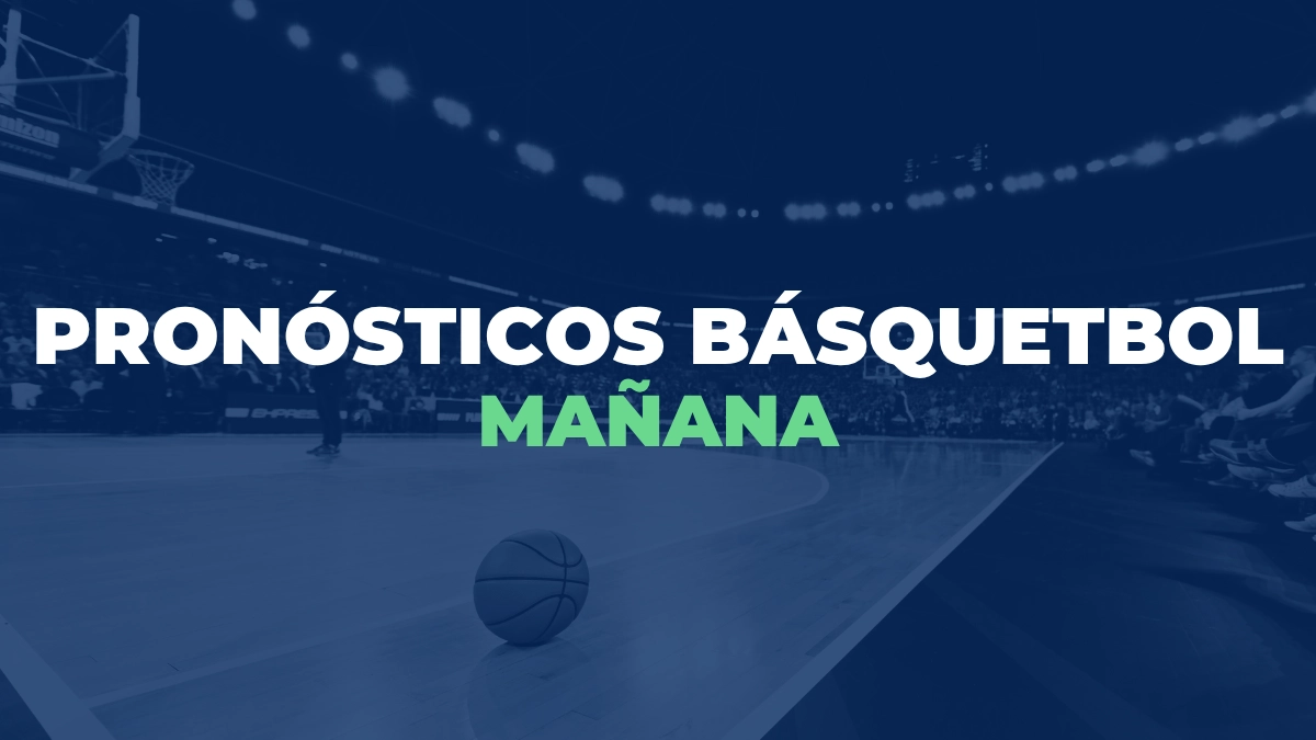 pronósticos básquetbol para mañana
