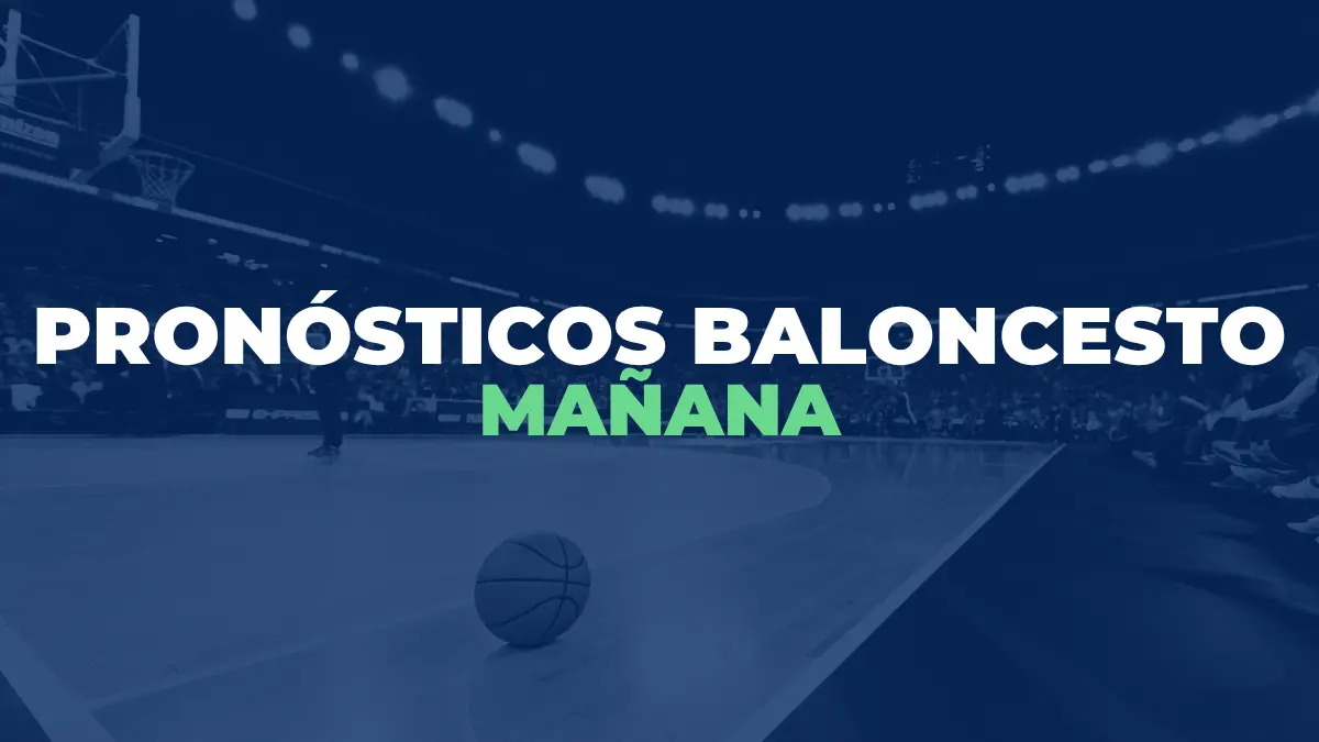 pronósticos baloncesto para mañana