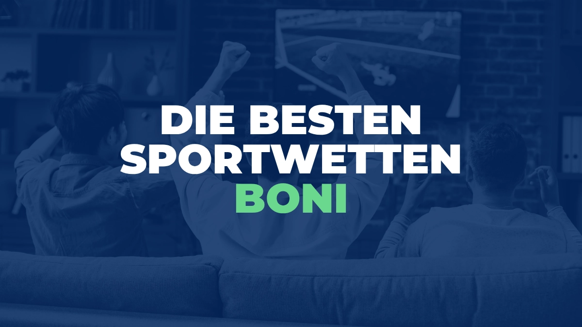 Die besten Sportwetten Boni