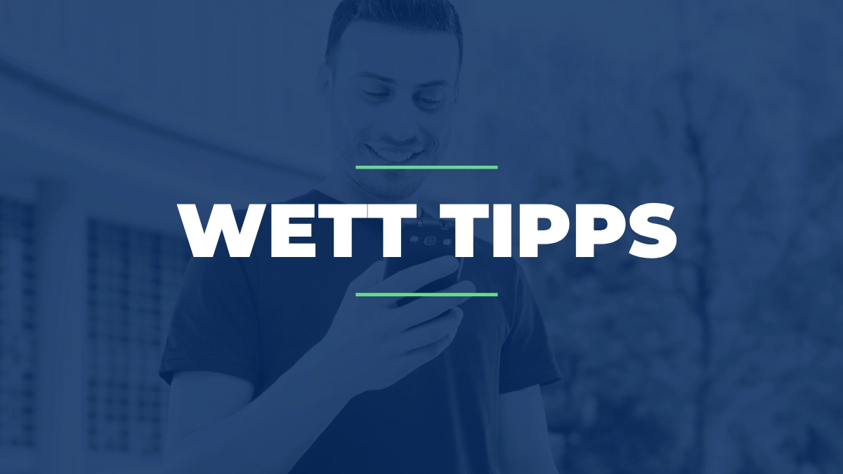 Wett Tipps