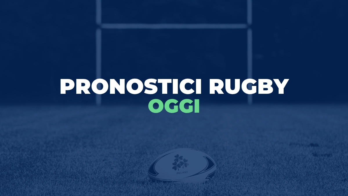 pronostici rugby oggi
