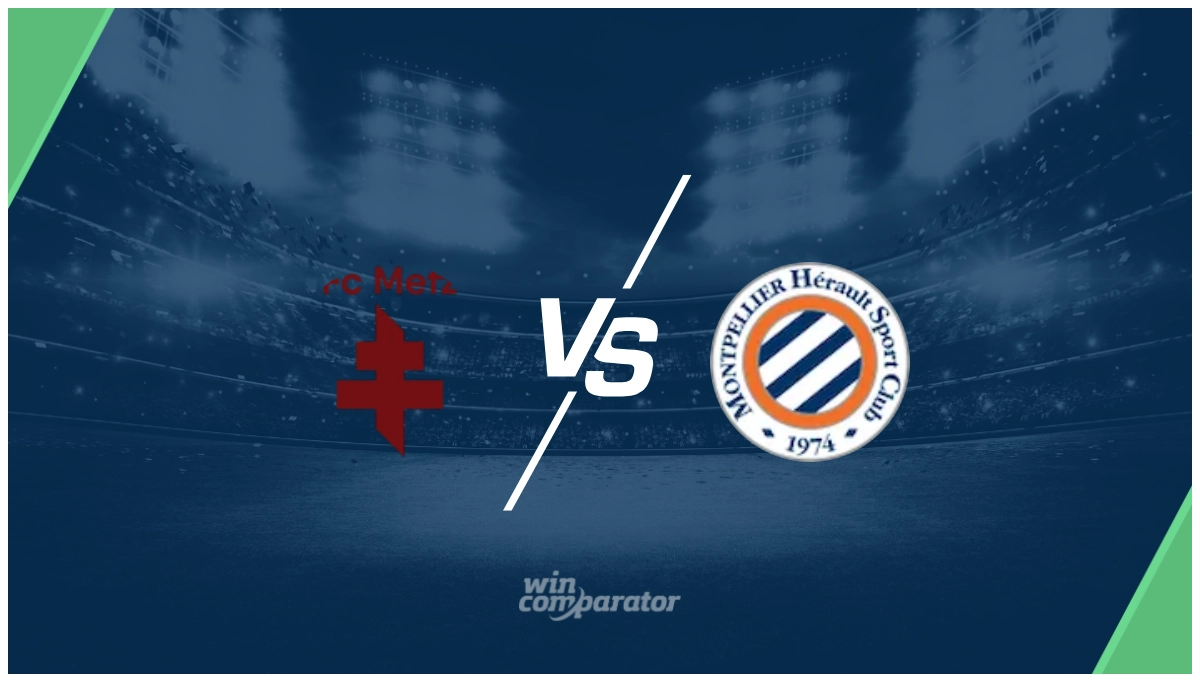 Metz Montpellier Tipp
