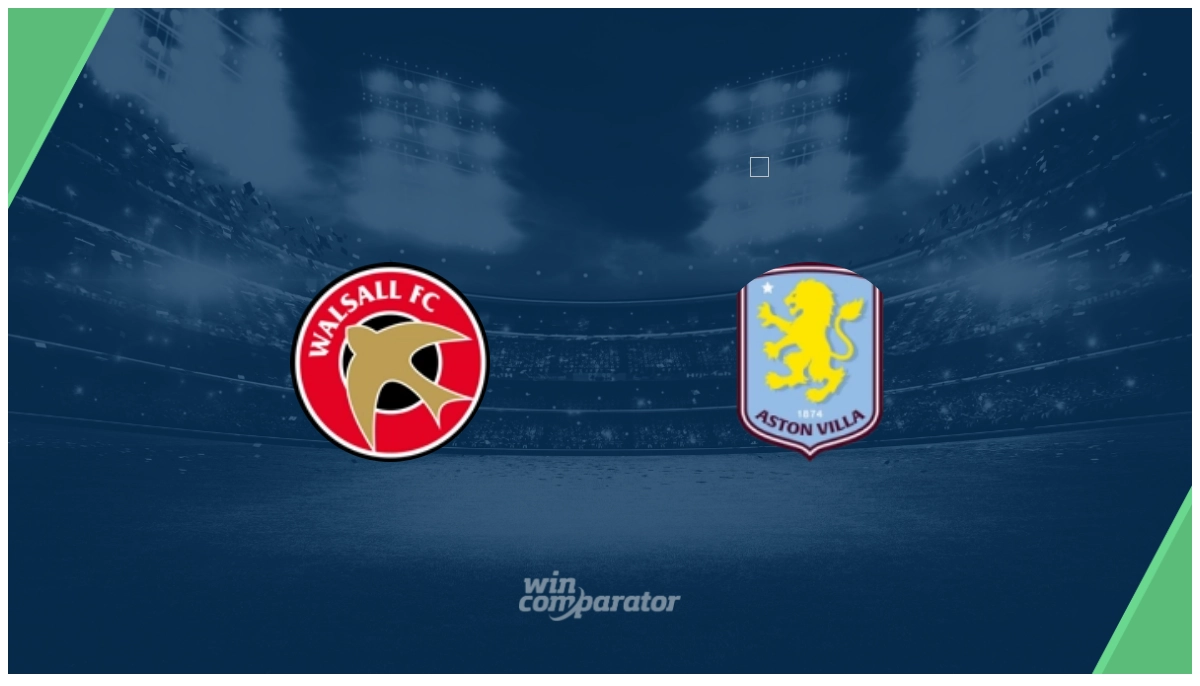 pronostico Walsall Aston Villa
