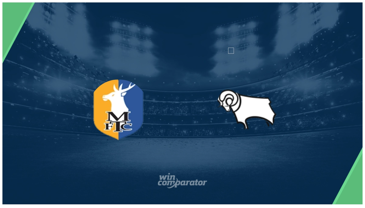 Mansfield Town Derby County prediction