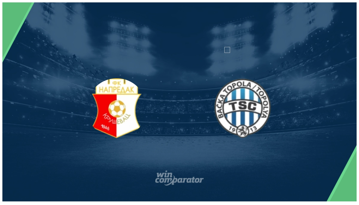 FK Napredak Krusevac FK TSC Backa Topola prediction