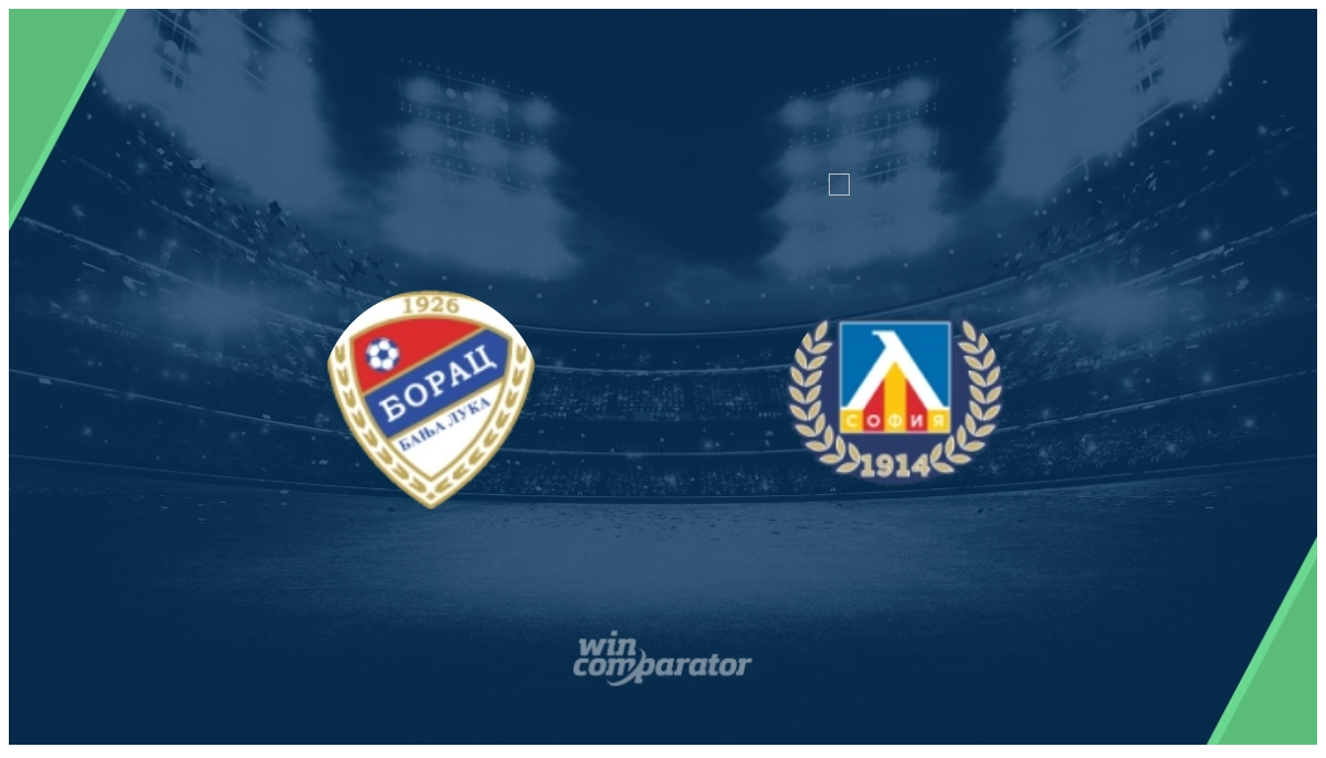 Borac Banja Luka Levski Sofia prediction