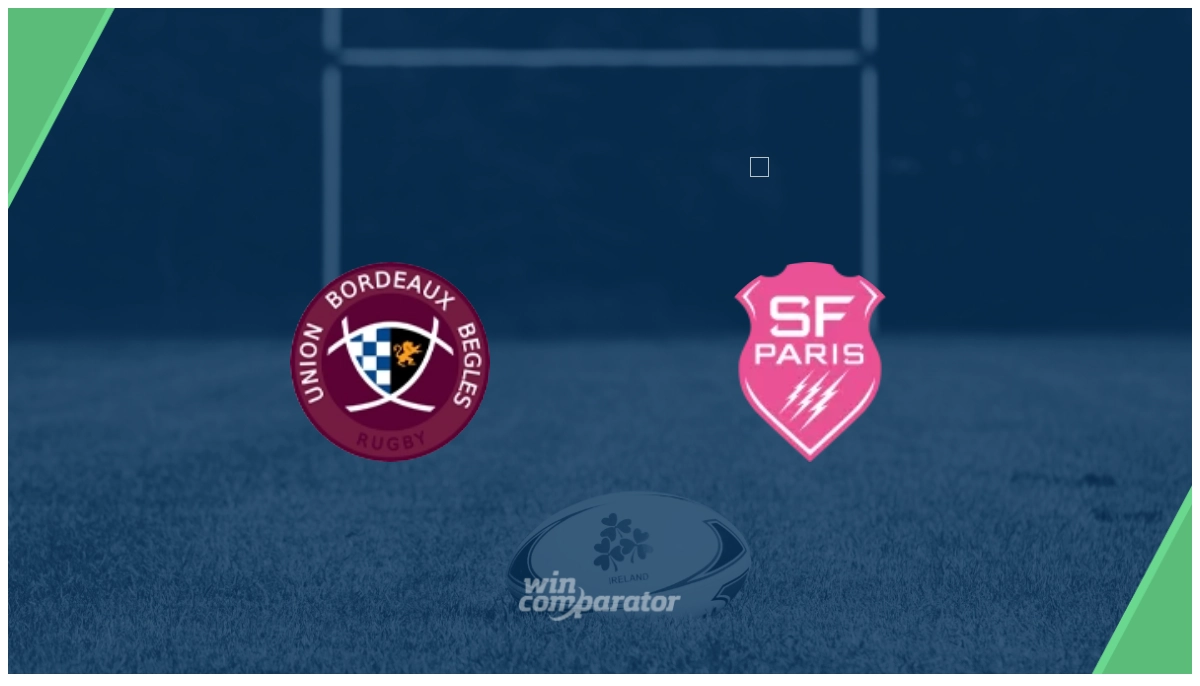 pronostico Union Bordeaux-Bègles Stade Francais